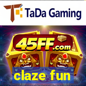 claze fun